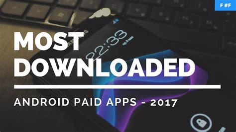 most downloaded paid android apps.